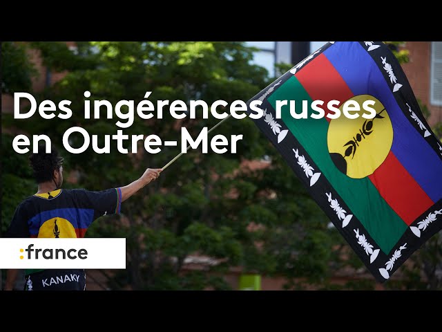 ⁣Des craintes d'ingérence russe en Outre-mer