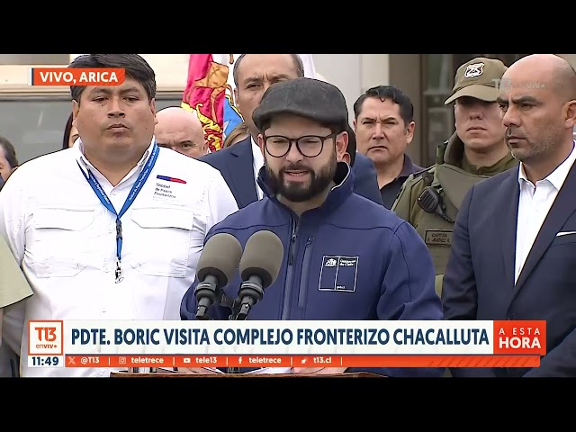 Presidente Boric visita complejo fronterizo Chacalluta