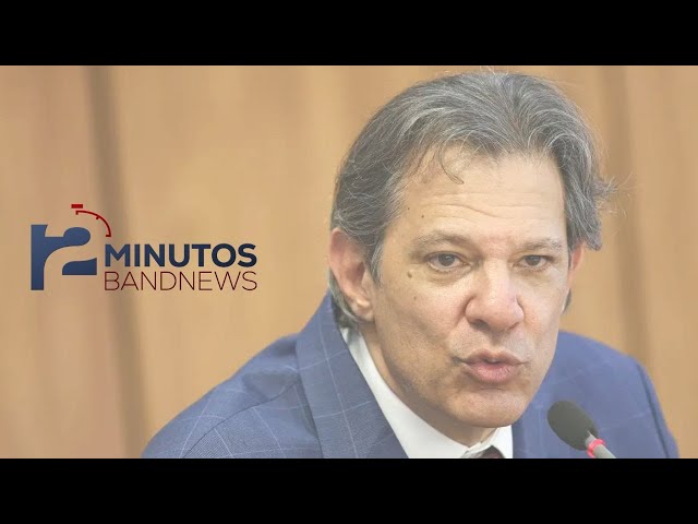 ⁣BandNews em 2 Minutos (04/06/24-Tarde) Haddad conversará com Papa sobre taxação de bilionários