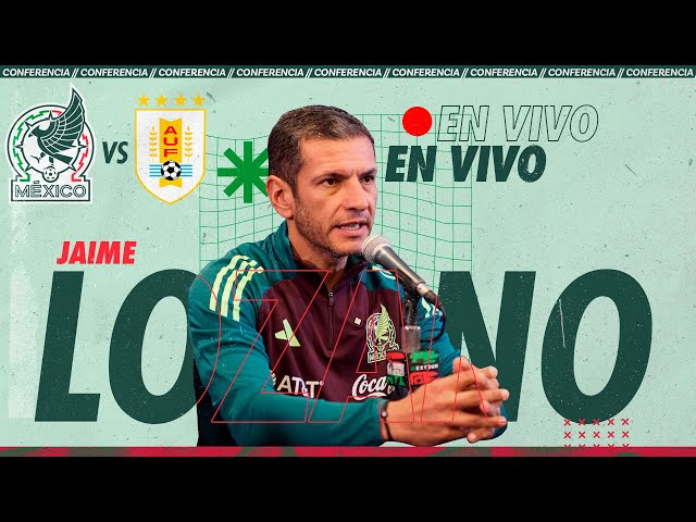 ⁣ EN VIVO | Conferencia Jaime Lozano -  Previo al México vs Uruguay  | TUDN