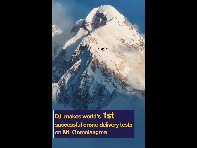 ⁣Video: DJI makes world's 1st successful drone delivery tests on Mt. Qomolangma