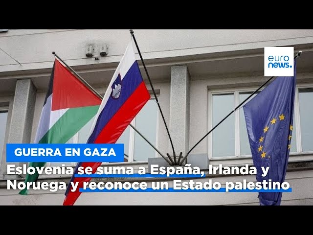 ⁣Eslovenia se suma a España, Irlanda y Noruega y reconoce un Estado palestino