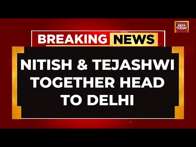 ⁣Nitish Kumar & Tejashwi Yadav LIVE: Nitish Kumar & Tejashwi Yadav Travel Together To Delhi L