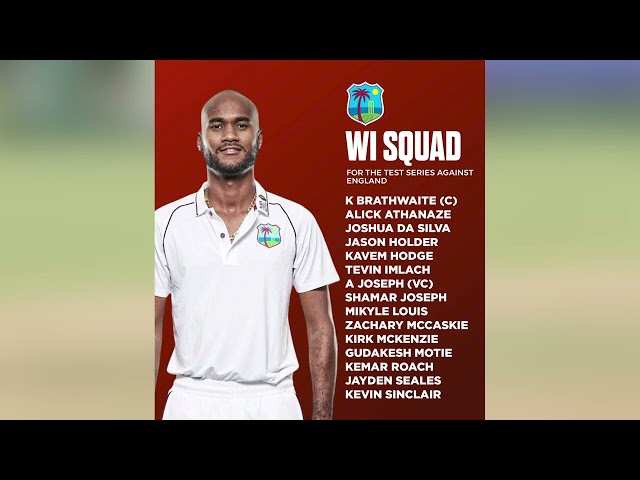 MIKYLE LOUIS INCLUDED IN WEST INDIES SQUAD FOR ENGLAND TOUR