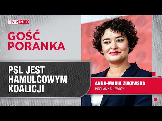 ⁣Anna-Maria Żukowska: PSL jest hamulcowym koalicji | GOŚĆ PORANKA