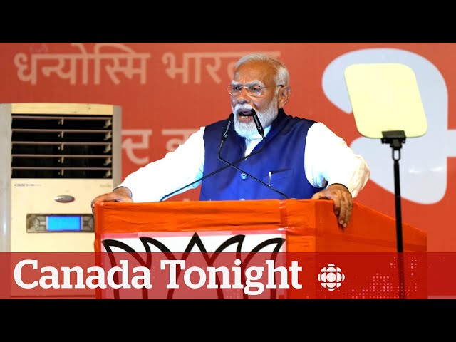 ⁣What does Narendra Modi's victory mean for Canada-India relations? | Canada Tonight