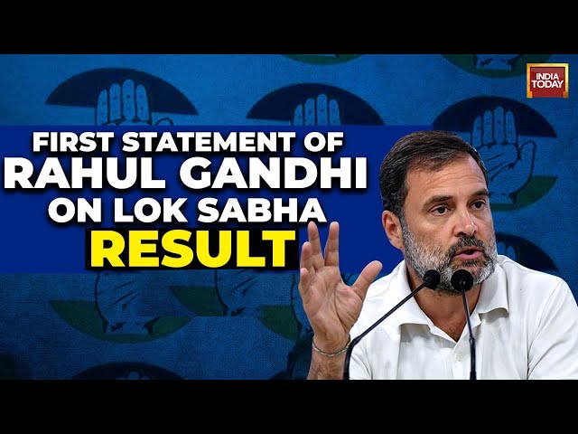 ⁣Rahul Gandhi's First Statement After Lok Sabha Results | India Today LIVE | NDA Vs INDIA Bloc