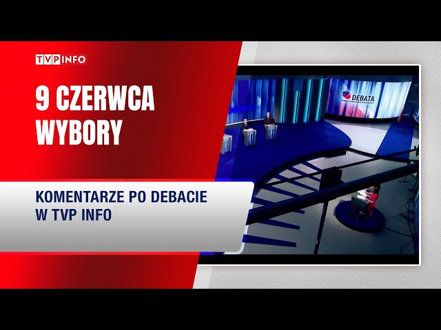 Podsumowanie debaty kandydatów do Parlamentu Europejskiego | WYDANIE SPECJALNE