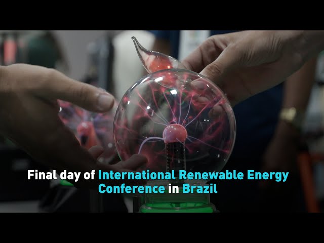 ⁣Final day of International Renewable Energy Conference in Brazil