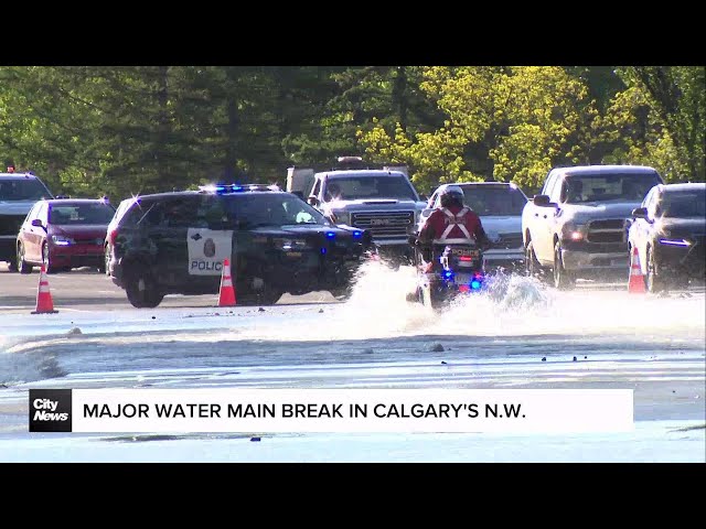 ⁣Major water main break in Calgary's N.W.