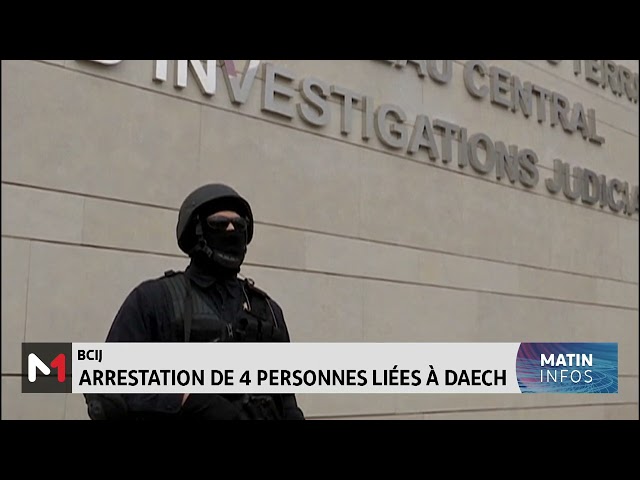 ⁣BCIJ : arrestation de 4 personnes liées à "Daech" pour préparation d´attentats terroristes