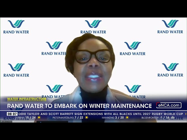 ⁣Rand Water to embark on winter maintenance