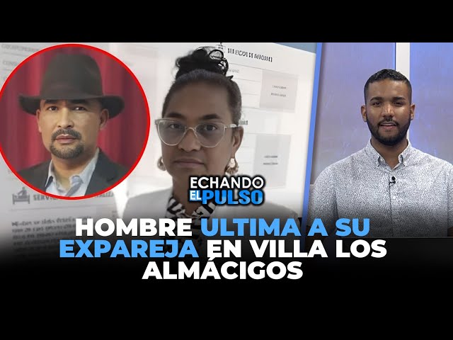 ⁣Captado en video hombre ultima a su expareja en Villa Los Almácigos | Echando El Pulso