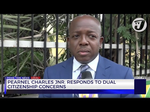 ⁣Pearnel Charles Jnr. Responds to Dual Citizenship Concerns | TVJ News