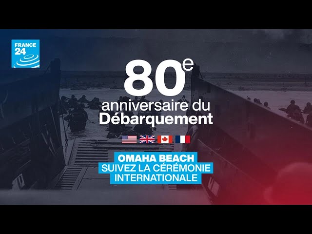 ⁣80e anniversaire du Débarquement : suivez la cérémonie internationale à Omaha Beach