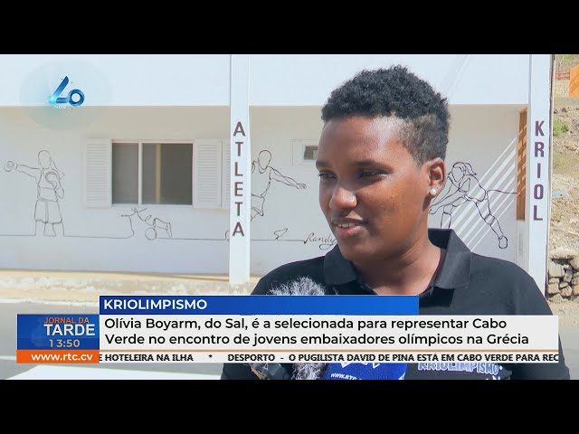 ⁣Olívia Boyarm do Sal, representará Cabo Verde no encontro de jovens embaixadores olímpicos na Grécia