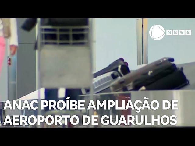 ⁣Anac proíbe Aeroporto Internacional de Guarulhos de ampliar frequência de voos