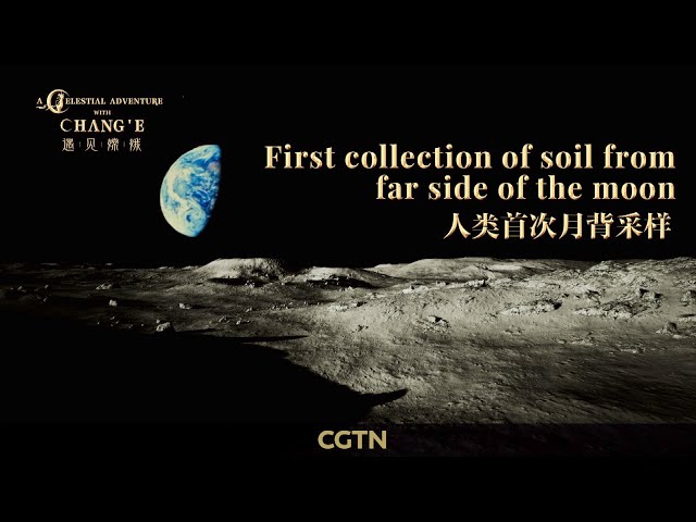 ⁣A celestial adventure with Chang'e: First collection of soil from far side of the moon
