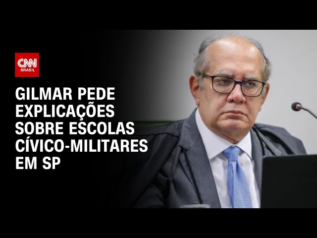 ⁣Gilmar pede explicações sobre escolas cívico-militares em SP | CNN NOVO DIA