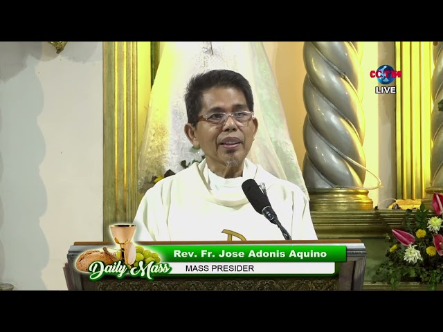 07 JUNE 2024  - HOMILY by Rev.  Fr. Jose Adonis Aquino