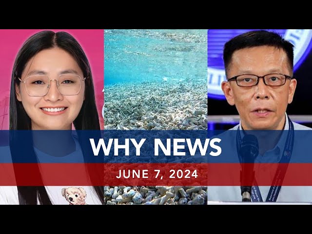 ⁣UNTV: WHY NEWS | June 7, 2024