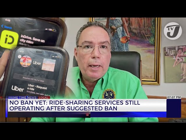 ⁣No Ban Yet: Ride-sharing Services still Operating After Suggested Ban | TVJ News