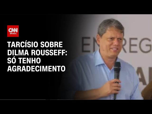⁣Tarcísio sobre Dilma Rousseff: Só tenho agradecimento | BRASIL MEIO-DIA