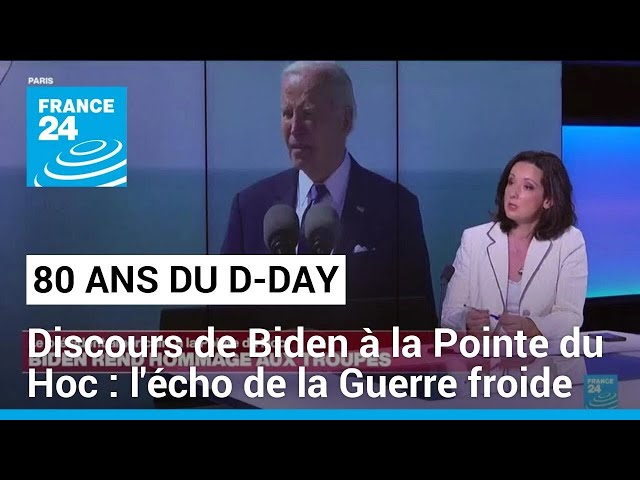 ⁣Discours de Biden à la Pointe du Hoc : un retour de la lutte entre les "deux blocs" ? • FR