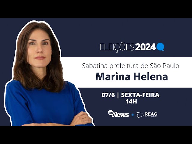 ⁣MARINA HELENA | SABATINA MYNEWS | PRÉ-CANDIDATOS PREFEITURA SP