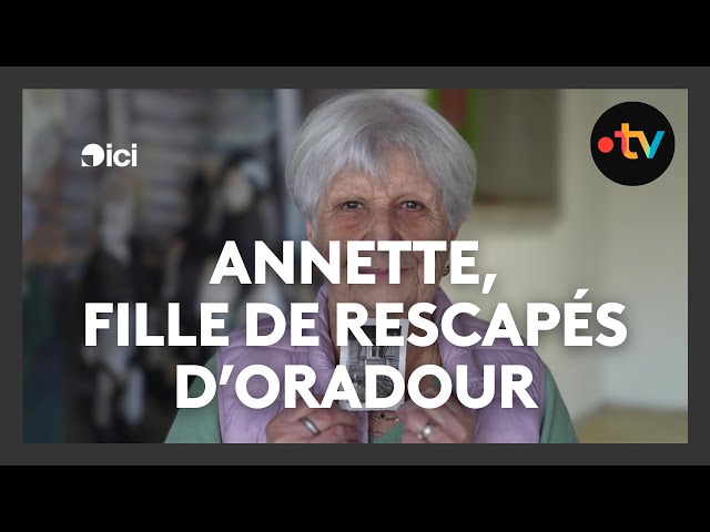 ⁣Annette, fille de rescapés, raconte l'histoire de sa famille après le massacre d'Oradour-s