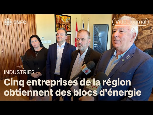 ⁣Cinq entreprises de la région obtiennent des blocs d'énergie | Vidéojournal