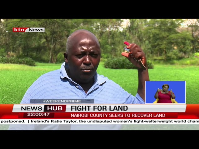 ⁣Nairobi seeks to recover disputed land in Karen, private owners want Ksh 1.2B compesation