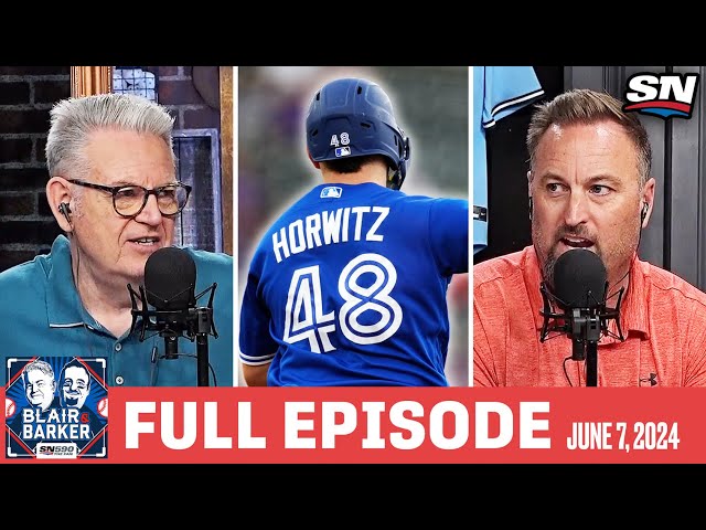 ⁣Horwitz Here to Stay? + Jays/A’s Final Time in the Bay | Blair and Barker Full Episode