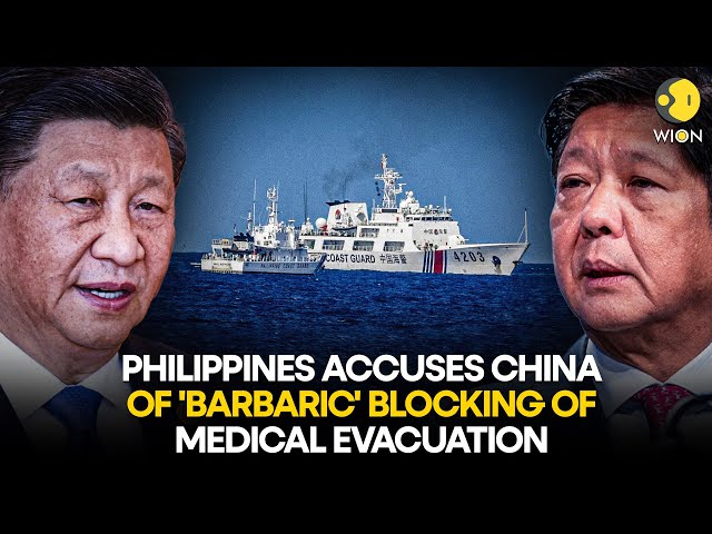 ⁣Philippines accuses Chinese Coast Guard of 'barbaric' block of medical evacuation | WION O