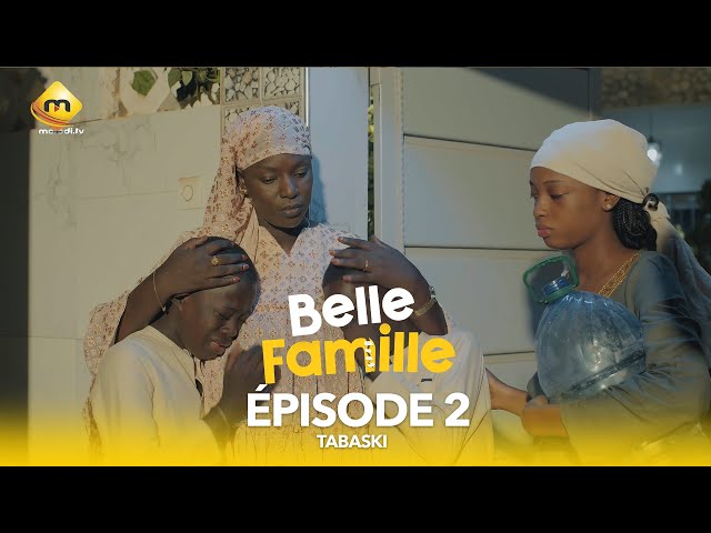 ⁣Série - Belle Famille - Tabaski - Épisode 2