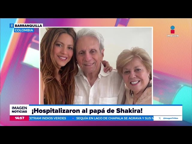 ⁣¡El papá de Shakira es hospitalizado! | Noticias con Crystal Mendivil