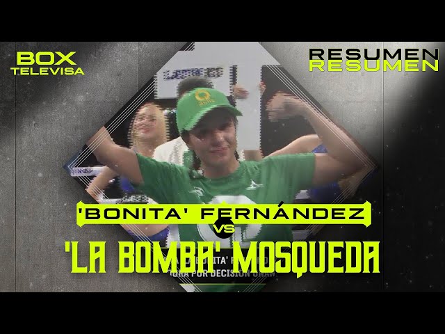 ⁣RESUMEN | Diana ‘Bonita’ Fernández vs Saida ‘La Bomba’ Mosqueda | Peso Gallo | Box Televisa | TUDN