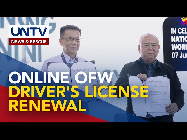 ⁣Online OFW driver's license renewal, plano sa darating na Hulyo