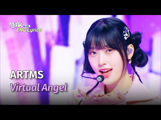 ARTMS (아르테미스) - Virtual Angel [Lyrics] | KBS WORLD TV 240607