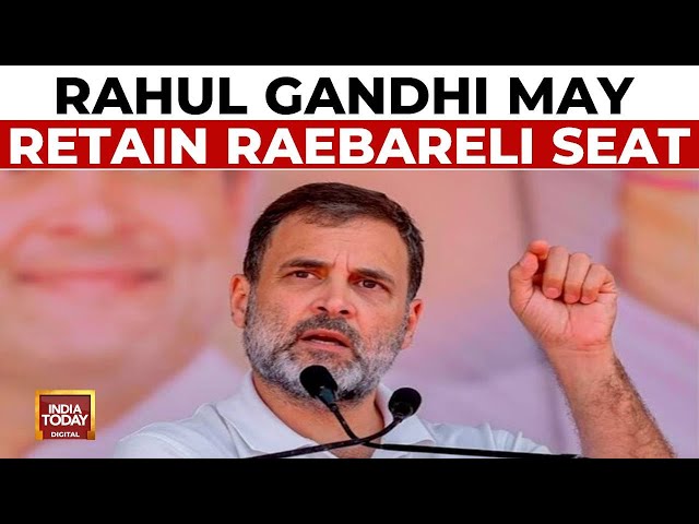 ⁣Rahul Gandhi Likely To Retain Raebareli, May Leave Wayanad Seat: Sources