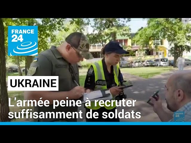 ⁣Ukraine : l'armée peine à recruter suffisamment de soldats • FRANCE 24