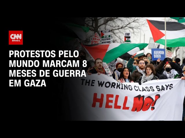 ⁣Protestos pelo mundo marcam 8 meses de guerra em Gaza | AGORA CNN