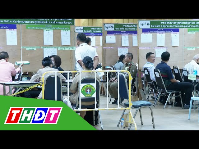 ⁣Thái Lan: Tổ chức bầu cử Thượng viện Vòng 1 | THDT