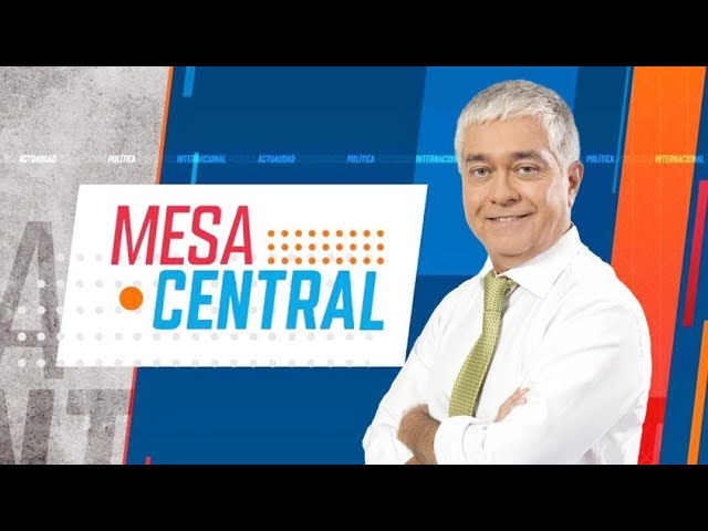 #Mesacentral  - 9 de junio