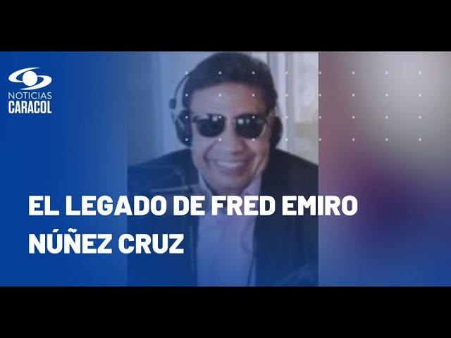 ⁣Luto en la radio colombiana: murió el locutor Fred Emiro Núñez Cruz