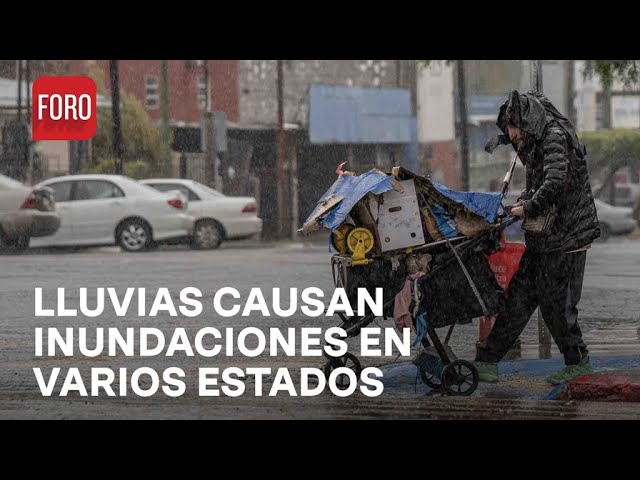 ⁣Lluvias causan inundaciones y granizo en varios estados de México - Las Noticias