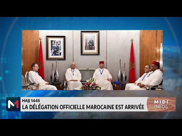 ⁣Hajj 1445 : La délégation officielle marocaine est arrivée