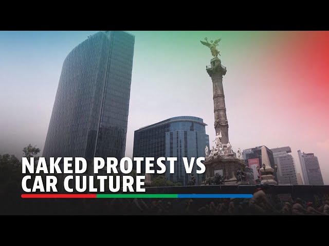 ⁣Naked cyclists flood Mexico City streets in anti-car protest | ABS-CBN News
