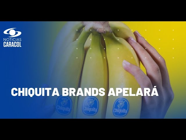 ⁣Defensa de víctimas de Chiquita Brands espera “que sean compensadas”