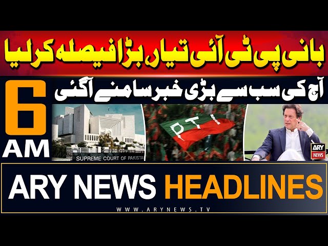 ⁣ARY News 6 AM Prime Time Headlines | 11th June 2024 | Big News Regarding Imran Khan
